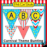 Circus Theme Bunting - Carnival Classroom Banner