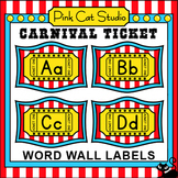 Circus Ticket Editable Word Wall Cards