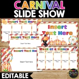 Carnival Themed SLIDE SHOW | Editable | Google Slides Pres