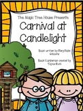 Carnival at Candlelight A Magic Tree House Book Companion