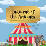 Carnival of the Animals: Complete Unit