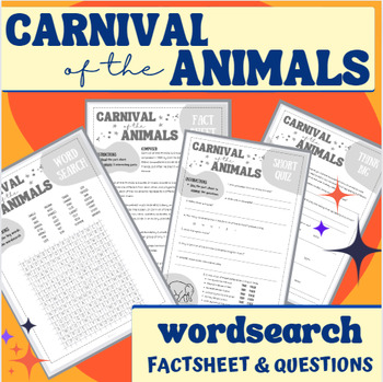 Preview of Carnival of the Animals WORDSEARCH, Quick Fact Sheet, Questions