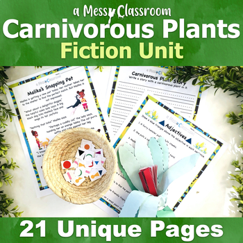 Preview of Carnivorous Plants Fiction Unit Narrative Writing & Dialogue W.2.2 RL.2.7 L.2.1
