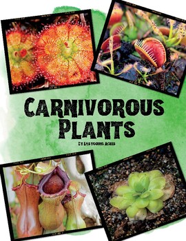 Preview of Carnivorous Plants Unit Study