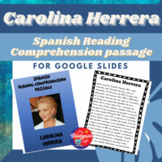 Carolina Herrera - Spanish Biography Activity Google Slide