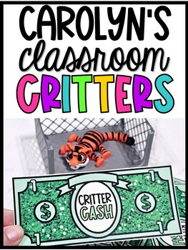 Preview of Carolyn's Classroom Critters TM - Critter Cash