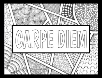 Preview of Carpe Diem - "Sieze the Day" in Latin - Zentangle to Color
