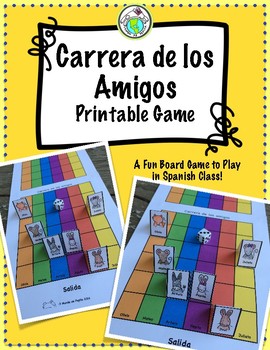 carrera de los amigos printable board game for spanish class by mundo de pepita