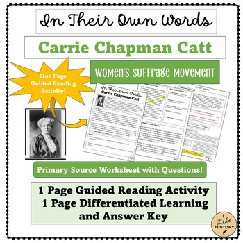 Preview of Carrie Chapman Catt: Women's Suffrage - 1 Page Primary Source Worksheet