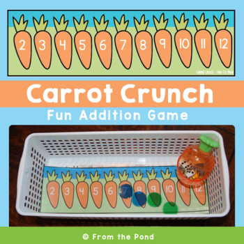 Preview of Spring Addition Game - Carrot Crunch