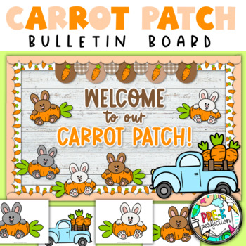 Preview of Carrot Patch Bulletin Board  | Spring Classroom Decor | Easter Decor
