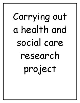 Preview of Carrying out a research project in health and social care