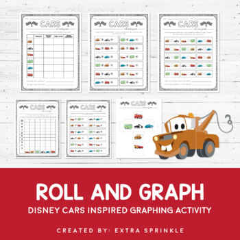 Disney Cars Inspired Roll And Graph Activity Data Sheets By Extra Sprinkle