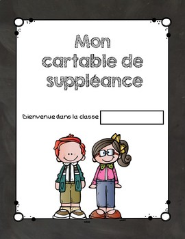 Preview of Cartable à laisser pour un suppléant - RESSOURCE MODIFIÉE EN 2015