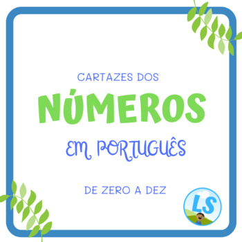Preview of Cartazes dos Números 0 a 10 em Português - Numbers Posters in Portuguese