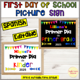 Carteles de Primer Dia de Clases First Day of School Sign 