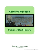 Carter G Woodson: Father of Black History