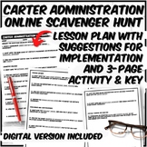 Carter Administration Webquest with Digital Option