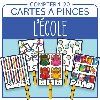 Preview of Cartes à pinces 1-20 Rentrée scolaire école French Back to School clipcards