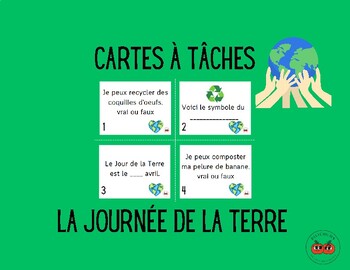 Preview of Cartes à tâches - La journée de la Terre  FRENCH EARTH DAY TASK CARDS