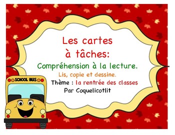 Cartes A Taches Comprehension A La Lecture La Rentree Des Classes