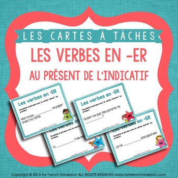 Preview of Cartes à tâches - Les Verbes en ER - FRENCH task cards