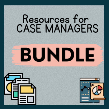 Preview of Case Management Bundle (Save $7.00)