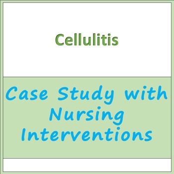 cellulitis case study for nursing students