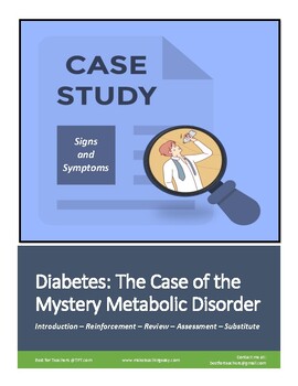 Preview of Case Study: Diabetes - The Case of the Mystery Metabolic Disorder