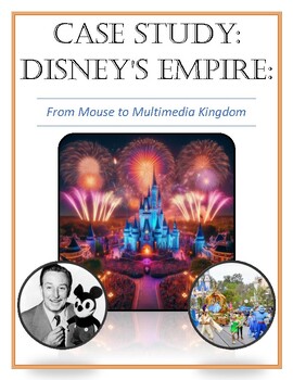 Preview of Case Study: Disney's Empire: From Mouse to Multimedia Kingdom: Deep Dive DBQ