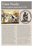 Case Study Guide: The Fugitive Slave Act 1793