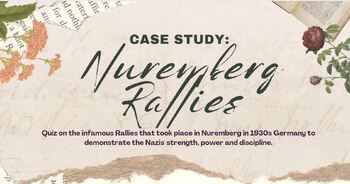 Preview of Case Study: Nuremberg Rallies