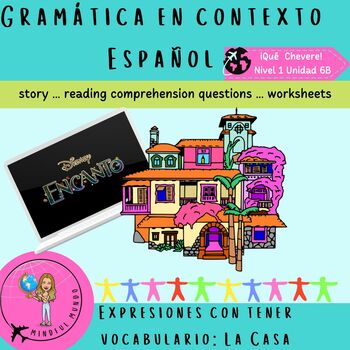 Preview of Casita-Encanto: La casa vocab & tener expressions (expresiones con tener)