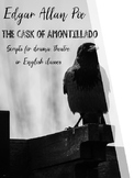 Poe's Cask of Amontillado Script Bundle - Theater/Drama/English!