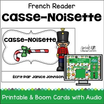 Preview of French Christmas Reader - Casse Noisette - Noël Print & Boom Cards with Audio