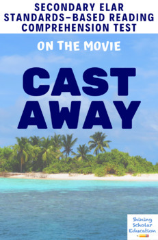 Preview of Cast Away (2000) Movie Guide/Analysis Multiple-Choice Quiz/Test