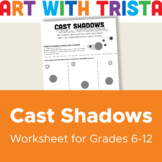 Cast Shadows Art Worksheet