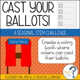 Cast Your Ballots: Elections and Voting STEM Design Challenge