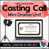 Casting Call Drama Unit | Grade 3 and up