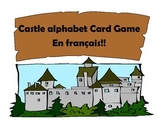 Castle Alphabet Card Game (en francais!!)