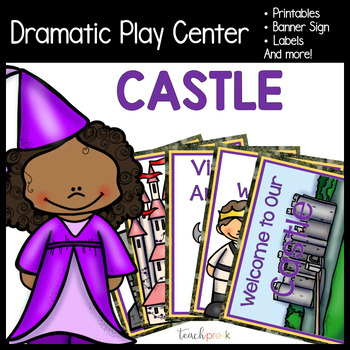 Castle Dramatic Play Center Printables, Labels, & Signs for Pretend Play