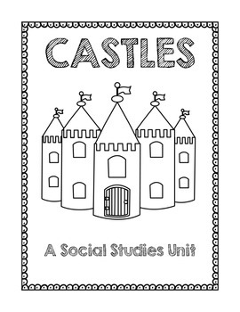 Preview of Castles: A Social Studies Unit