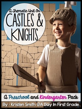 Preview of Castles and Knights- A Preschool and Kindergarten Thematic Unit