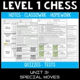 Castling, En Passant, Pawn Promo. (Level 1 Chess Worksheet