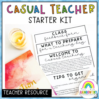 Preview of Casual Teaching Starter Kit ( New Teacher, Substitute / Relief teaching )