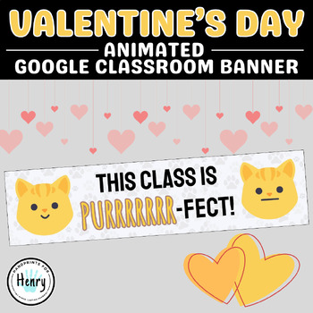 Preview of Cat Animated Valentines Day Google Classroom Banner February Headers GIF