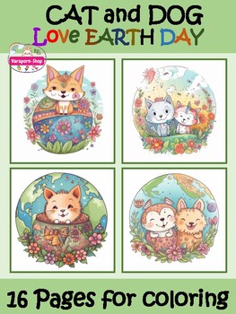 Preview of Cat & Dog Love Earth Day Activity Save World Spring Activity 16 Coloring Pages