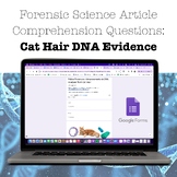 Cat Hair DNA Evidence | Forensics Article Comprehension Qu