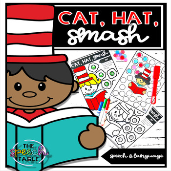 Preview of Cat, Hat, Smash: Speech-Language Activities | Dr. Seuss Inspired Growing Bundle