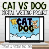 Digital Cat vs Dog Google Slides Opinion Writing Prompt wi